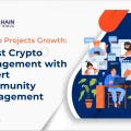 How Our Community Management Services Engage and Retain Crypto Audiences?