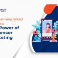 From Zero to Hero: How Influencer Marketing Transforms Web3 Projects