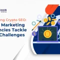 How a Marketing Agency Solves SEO Challenges for Crypto Projects