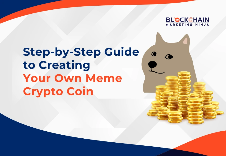 How to Create Your Own Crypto Meme Coin: A Simple Step-by-Step Guide