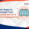 How to Market Your Discord Server: Tips to Promote it in the Best Ways